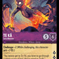 (058/204) Lorcana Archazia's Island Single: Te Kā - Lava Monster Holo Common