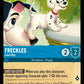 (168/204) Lorcana Archazia's Island Single: Freckles - Good Boy Holo Common