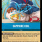 (179/204) Lorcana Archazia's Island Single: Sapphire Coil Holo Uncommon