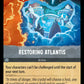 (201/204) Lorcana Archazia's Island Single: Restoring Atlantis (V.1)  Rare