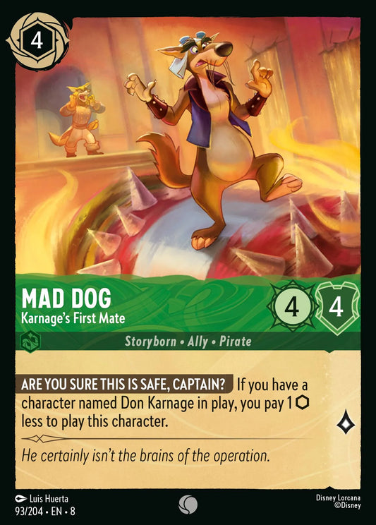 (093/204) Lorcana Reign of Jafar Single: Mad Dog - Karnage's First Mate Holo Common