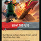 (149/204) Lorcana Reign of Jafar Single: Light the Fuse  Uncommon