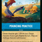 (176/204) Lorcana Reign of Jafar Single: Pouncing Practice  Uncommon