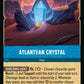 (180/204) Lorcana Reign of Jafar Single: Atlantean Crystal Holo Rare