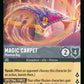 (183/204) Lorcana Reign of Jafar Single: Magic Carpet - Phantom Rug  Common