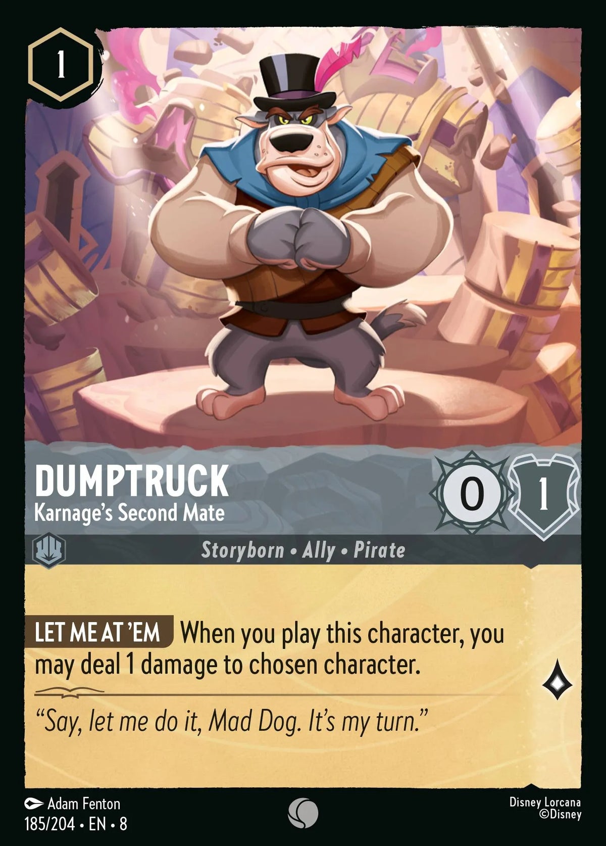 (185/204) Lorcana Reign of Jafar Single: Dumptruck - Karnage's Second Mate  Common