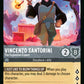 (197/204) Lorcana Reign of Jafar Single: Vincenzo Santorini - The Explosives Expert  Rare
