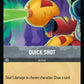 (203/204) Lorcana Reign of Jafar Single: Quick Shot Holo Uncommon