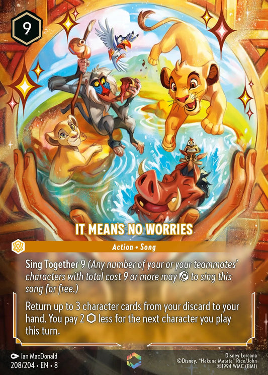 (208/204) Lorcana Reign of Jafar Single: It Means No Worries (V.2) Holo Enchanted