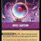 (067/204) Lorcana Fabled Single: Rose Lantern  Common