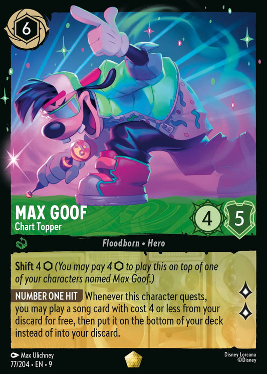(077/204) Lorcana Fabled Single: Max Goof - Chart Topper (V.1)  Legendary