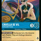 (145/204) Lorcana Fabled Single: Cruella De Vil - Fashionable Cruiser Holo Common