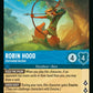 (162/204) Lorcana Fabled Single: Robin Hood - Unrivaled Archer  Rare