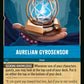 (167/204) Lorcana Fabled Single: Aurelian Gyrosensor Holo Uncommon