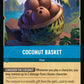 (169/204) Lorcana Fabled Single: Coconut Basket Holo Common