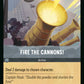 (200/204) Lorcana Fabled Single: Fire the Cannons!  Common