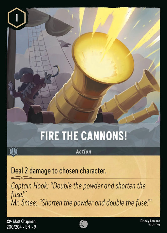 (200/204) Lorcana Fabled Single: Fire the Cannons! Holo Common