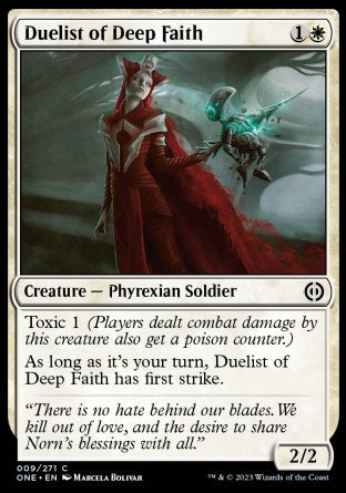 (009) Magic The Gathering Phyrexia: All Will Be One Single: Duelist of Deep Faith  Common