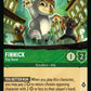 (074/204) Lorcana Whispers in the Well Single: Finnick - Tiny Terror Holo Common