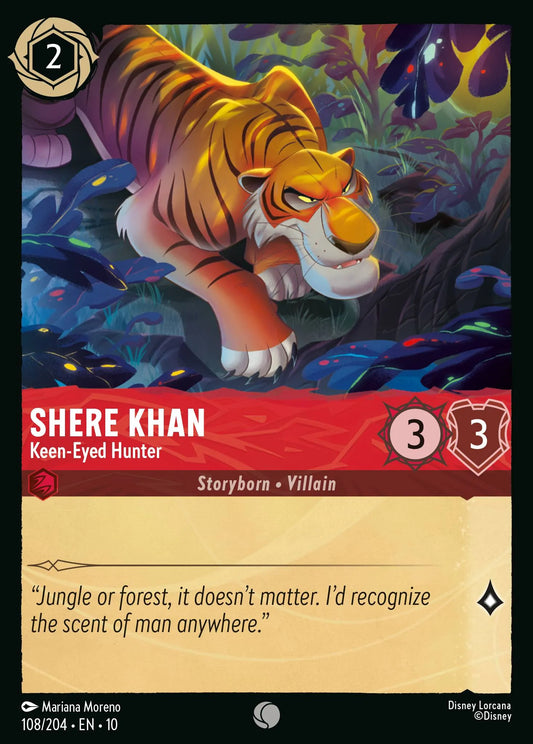 (108/204) Lorcana Whispers in the Well Single: Shere Khan - Keen-Eyed Hunter  Common