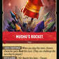 (134/204) Lorcana Whispers in the Well Single: Mushu's Rocket Holo Uncommon