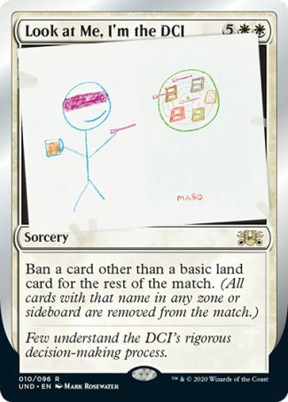 (010/096) Magic The Gathering Unsanctioned Single: Look at Me, I'm the DCI  Rare