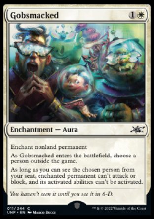 (011) Magic The Gathering Unfinity Single: Gobsmacked  Common