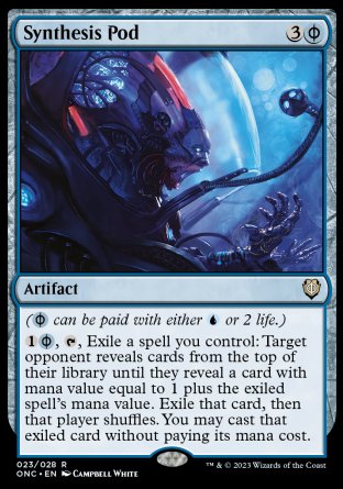 (023) Magic The Gathering Commander: Phyrexia: All Will Be One Single: Synthesis Pod  Rare