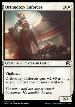 (025) Magic The Gathering Phyrexia: All Will Be One Single: Orthodoxy Enforcer  Common