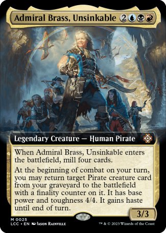 (025) Magic The Gathering Commander: The Lost Caverns of Ixalan: Extras Single: Admiral Brass, Unsinkable (V.2) Holo Mythic