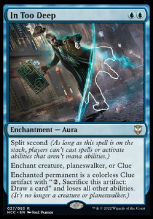 (027) Magic The Gathering Commander: Streets of New Capenna Single: In Too Deep  Rare