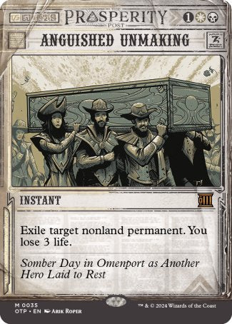 (035) Magic The Gathering Breaking News Single: Anguished Unmaking (V.1)  Holo Mythic