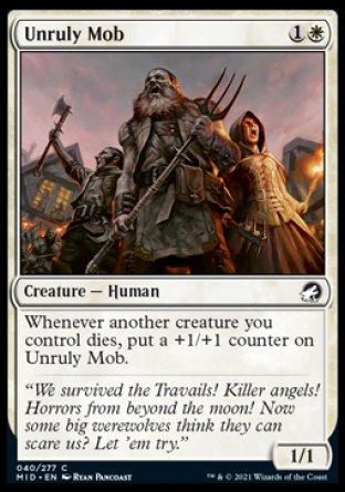 (040) Magic The Gathering Innistrad: Midnight Hunt Single: Unruly Mob  Common