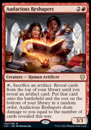 (047) Magic The Gathering Commander: Strixhaven Single: Audacious Reshapers  Rare