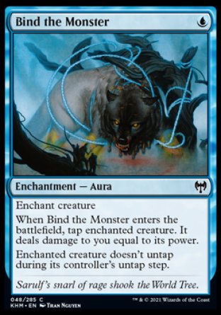 (048/285) Magic The Gathering Kaldheim Single: Bind the Monster Holo Common