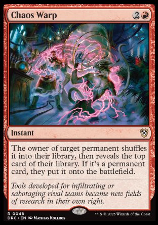 (048) Magic The Gathering Commander: Aetherdrift Single: Chaos Warp  Rare