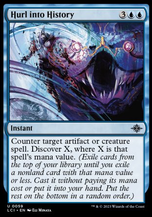 (059) Magic The Gathering The Lost Caverns of Ixalan Single: Hurl into History Holo Uncommon