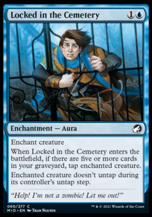 (060) Magic The Gathering Innistrad: Midnight Hunt Single: Locked in the Cemetery Holo Common