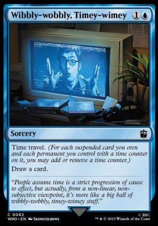 (062) Magic The Gathering Universes Beyond: Doctor Who Single: Wibbly-wobbly, Timey-wimey Holo Common