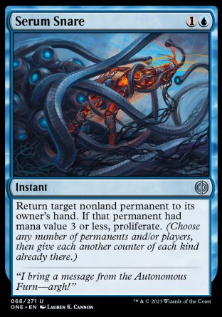 (068) Magic The Gathering Phyrexia: All Will Be One Single: Serum Snare  Uncommon