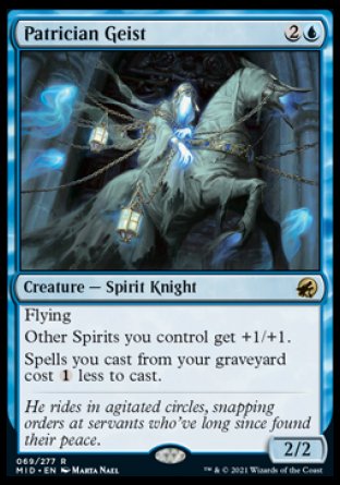 (069) Magic The Gathering Innistrad: Midnight Hunt Single: Patrician Geist Holo Rare
