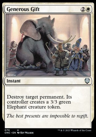 (070) Magic The Gathering Commander: Phyrexia: All Will Be One Single: Generous Gift  Uncommon
