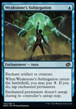 (072) Magic The Gathering The Brothers' War Single: Weakstone's Subjugation  Common