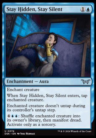 (074) Magic The Gathering Duskmourn: House of Horror Single: Stay Hidden, Stay Silent Holo Uncommon