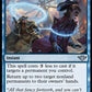 (074) Magic The Gathering Outlaws of Thunder Junction Single: This Town Ain't Big Enough  Uncommon