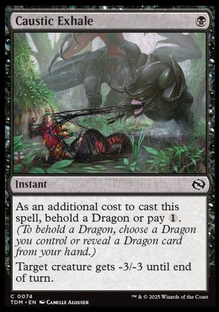 (074) Magic The Gathering Tarkir: Dragonstorm Single: Caustic Exhale  Common