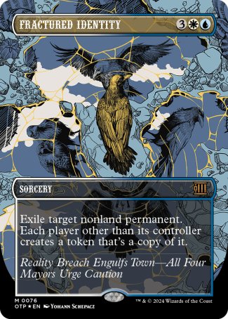(076) Magic The Gathering Breaking News Single: Fractured Identity (V.2)  Holo Mythic