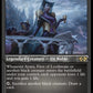 (078) Magic The Gathering Multiverse Legends Single: Ayara, First of Locthwain (V.2) Holo Rare