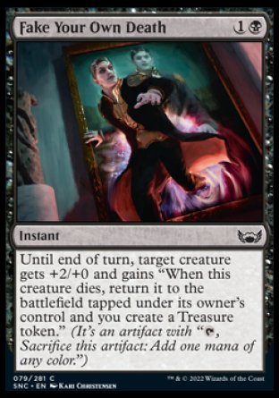 (079) Magic The Gathering Streets of New Capenna Single: Fake Your Own Death  Common