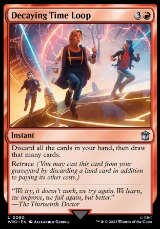 (080) Magic The Gathering Universes Beyond: Doctor Who Single: Decaying Time Loop Holo Uncommon
